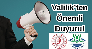 Valilik’ten Önemli Duyuru!