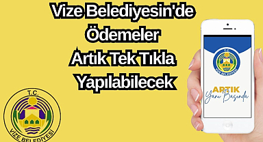 Belediyede Ödemeler Artık Tek Tıkla...
