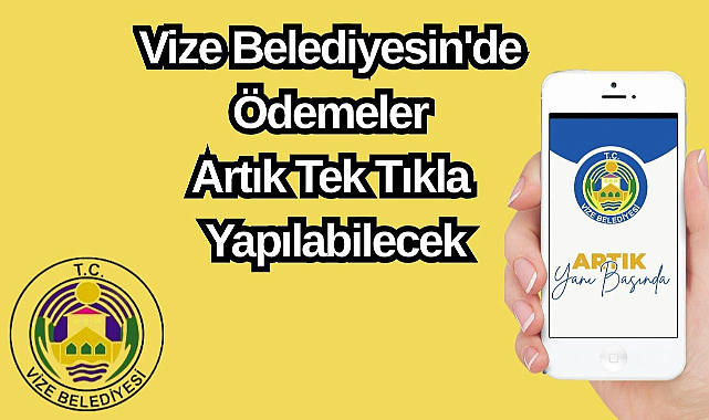Belediyede Ödemeler Artık Tek Tıkla...