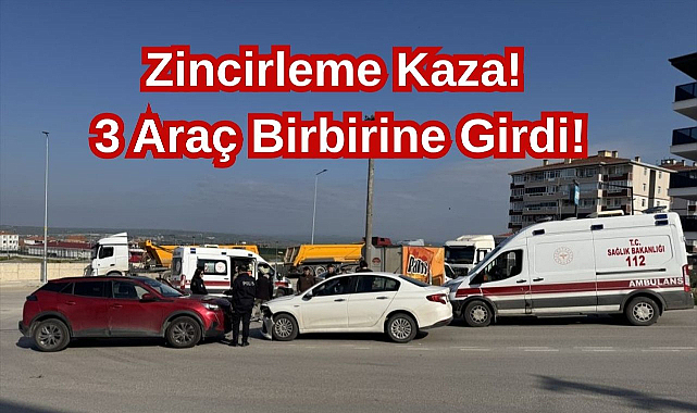 Zincirleme Kaza! 3 Araç Birbirine Girdi!