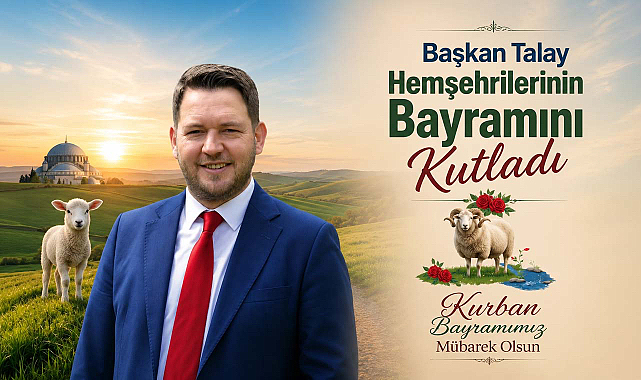 Başkan Talay Hemşehrilerinin Bayramını Kutladı