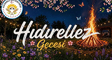 Kavaklı’da Hıdırellez Coşkusu Yarın Başlıyor