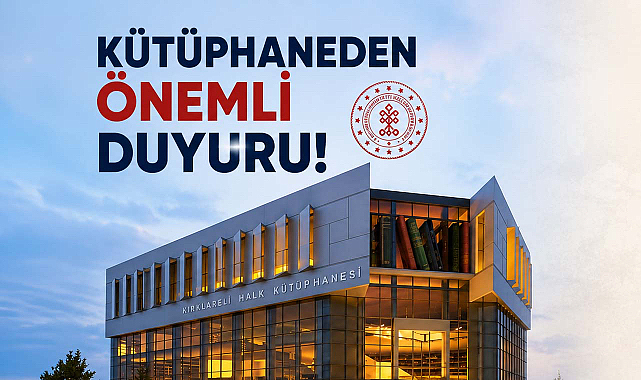 Kütüphaneden Önemli Duyuru!