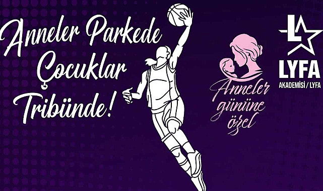 Lüleburgaz’da Basketbol Şöleni! Anneler Parkenin Tozunu Atacak!