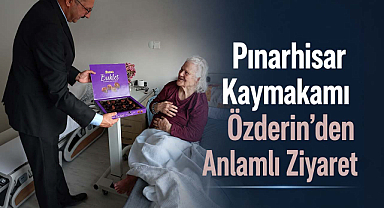 Pınarhisar Kaymakamı Özderin'den Anlamlı Ziyaret