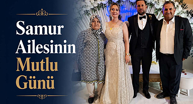 Samur Ailesinin Mutlu Günü
