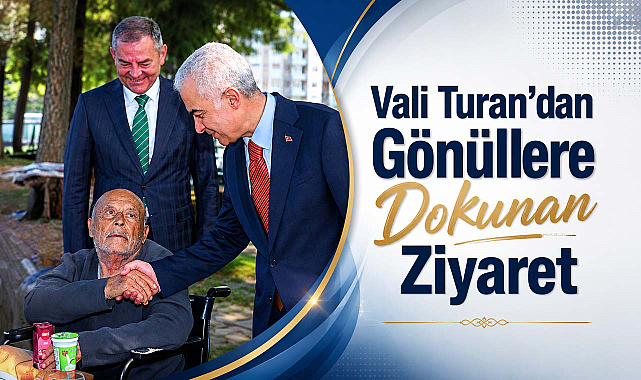 Vali Turan’dan Gönüllere Dokunan Ziyaret