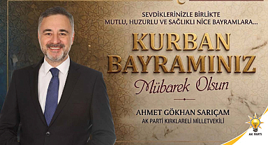 Vekil Sarıçam'dan Sıcak Bayram Mesajı