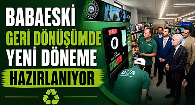 Babaeski Geri Dönüşümde Yeni Döneme Hazırlanıyor