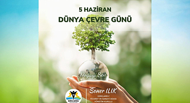 Başkan Ilık: “Yeşil Bir Gelecek İçin Bugünden Harekete Geçmeliyiz”