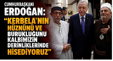 Cumhurbaşkanı Erdoğan: 