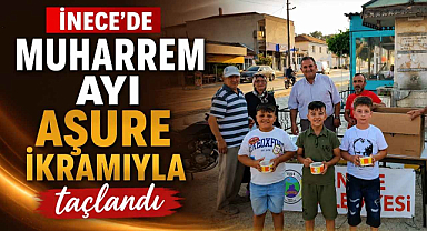 İnece'de Muharrem Ayı Aşure İkramıyla Taçlandı 