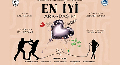 KLÜ Tiyatro Sezonu “En İyi Arkadaşım” ile Kapatıyor