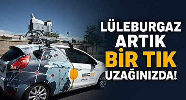 Lüleburgaz Artık Bir Tık Uzağınızda! 