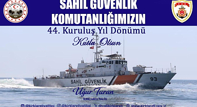 Vali Turan’dan Sahil Güvenlik’in 44. Kuruluş Yıl Dönümüne Özel Mesaj