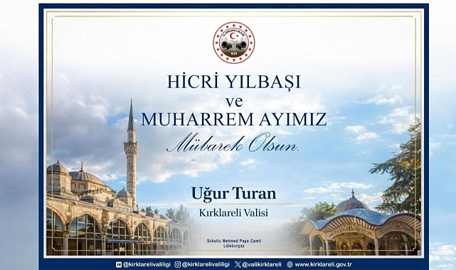 Vali Turan: “Hicri Yılbaşımız ve Muharrem Ayımız Mübarek Olsun”