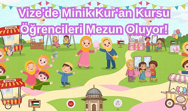Vize'de Minik Kur'an Kursu Öğrencileri Mezun Oluyor!
