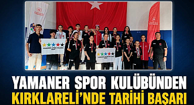 Yamaner Spor Kulübünden Kırklareli'nde Tarihi Başarı