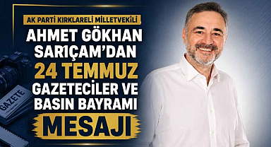 Vekil Sarıçam'dan 24 Temmuz Gazeteciler ve Basın Bayramı Mesajı