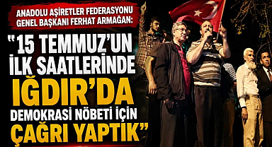 Anadolu Aşiretler Federasyonu Genel Başkanı Ferhat Armağan:
