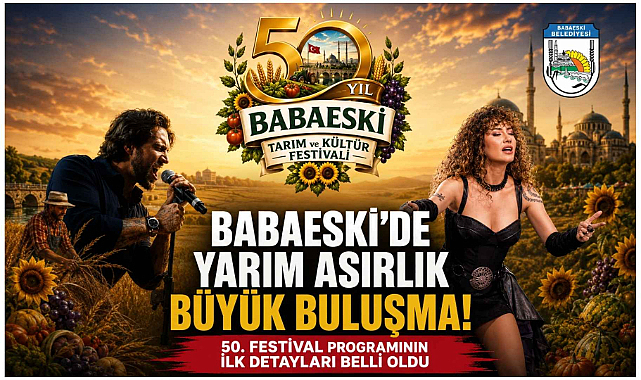 Babaeski'de Yarım Asırlık Büyük Buluşma! 50. Festival Programının İlk Detayları Belli Oldu