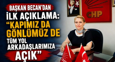 Başkan Becan’dan İlk Açıklama: