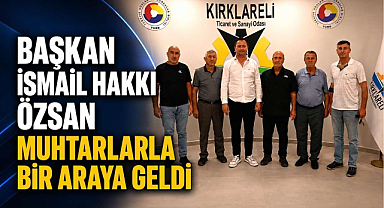 Başkan İsmail Hakkı Özsan Muhtarlarla Bir Araya Geldi