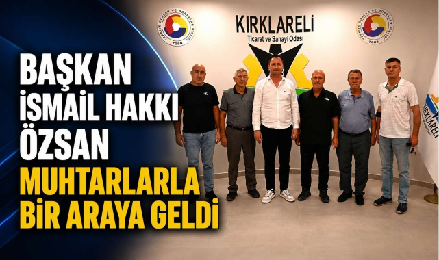 Başkan İsmail Hakkı Özsan Muhtarlarla Bir Araya Geldi