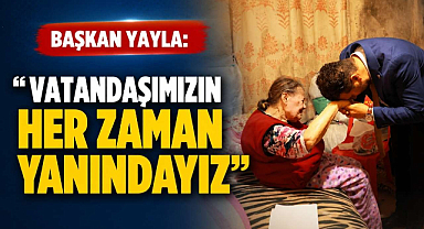 Başkan Yayla: