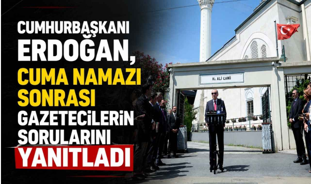 Cumhurbaşkanı Erdoğan, Cuma Namazı Sonrası Gazetecilerin Sorularını Yanıtladı