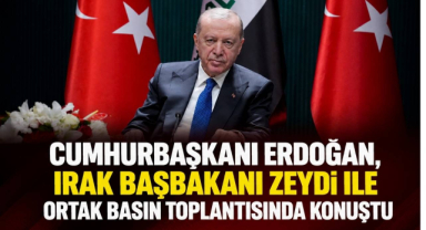 : Cumhurbaşkanı Erdoğan, Irak Başbakanı Zeydi ile Ortak Basın Toplantısında Konuştu