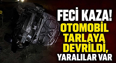 Feci Kaza! Otomobil Tarlaya Devrildi, Yaralılar Var