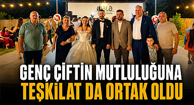 Genç Çiftin Mutluluğuna Teşkilat da Ortak Oldu