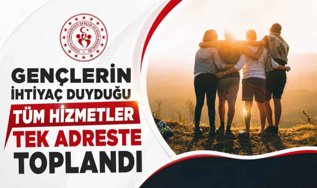 Gençlerin İhtiyaç Duyduğu Tüm Hizmetler Tek Adreste Toplandı