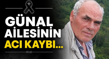 Günal Ailesinin Acı Kaybı...