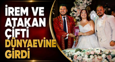 İrem ve Atakan Çifti Dünyaevine Girdi
