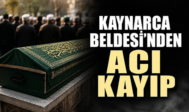 Kaynarca Beldesi'nden Acı Kayıp