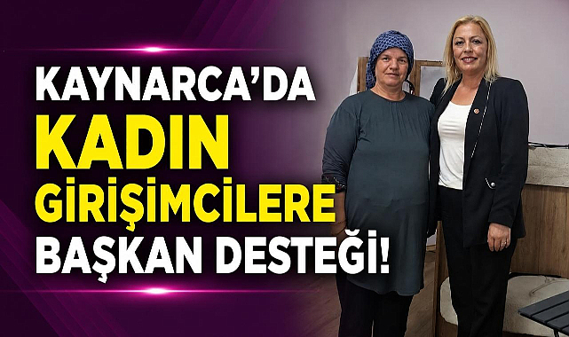 Kaynarca'da Kadın Girişimcilere Başkan Desteği!