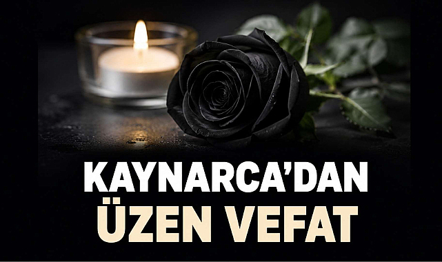 Kaynarca'dan Üzen Vefat