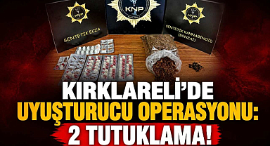 Kırklareli'de Uyuşturucu Operasyonu: 2 Tutuklama!