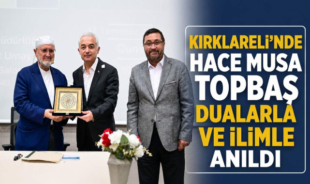 Kırklareli'nde Hace Musa Topbaş Dualarla ve İlimle Anıldı