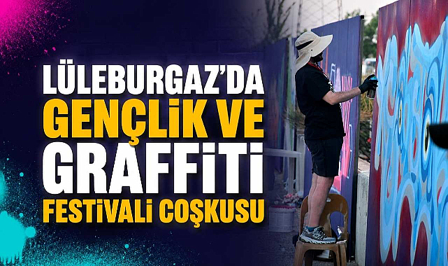 Lüleburgaz'da Gençlik Ve Graffiti Festivali Coşkusu