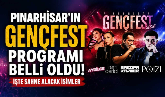 Pınarhisar'ın GençFest Programı Belli Oldu! İşte Sahne Alacak İsimler