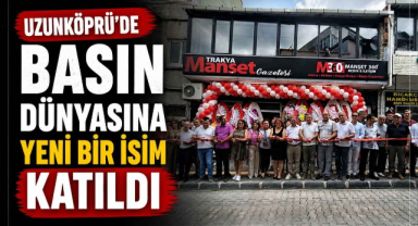 Uzunköprü'de Basın Dünyasına Yeni Bir İsim Katıldı