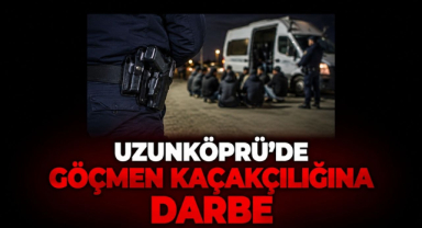 Uzunköprü'de Göçmen Kaçakçılığına Darbe