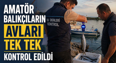 Amatör Balıkçıların Avları Tek Tek Kontrol Edildi