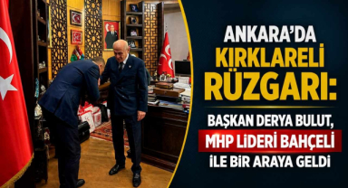Ankara'da Kırklareli Rüzgarı: Başkan Derya Bulut, MHP Lideri Bahçeli ile Bir Araya Geldi