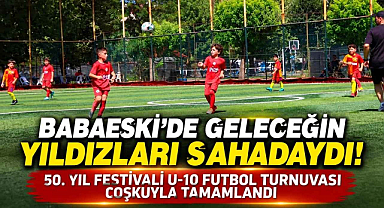 Babaeski'de Geleceğin Yıldızları Sahadaydı! 50. Yıl Festivali U-10 Futbol Turnuvası Coşkuyla Tamamlandı