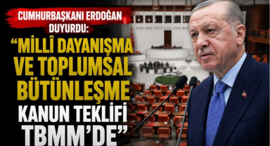 Cumhurbaşkanı Erdoğan Duyurdu: 
