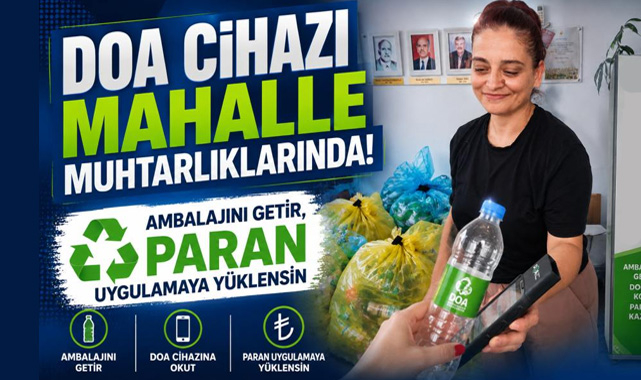 DOA Cihazı Mahalle Muhtarlıklarında! Ambalajını Getir, Paran Uygulamaya Yüklensin